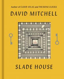      Slade House