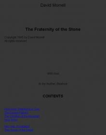      The Fraternity of the Stone