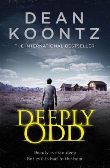      Deeply Odd