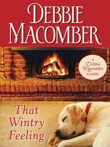      That Wintry Feeling (Debbie Macomber Classics)