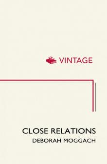      Close Relations