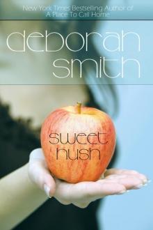      Sweet Hush
