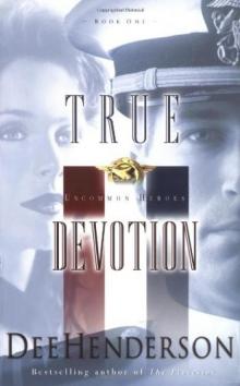      True Devotion