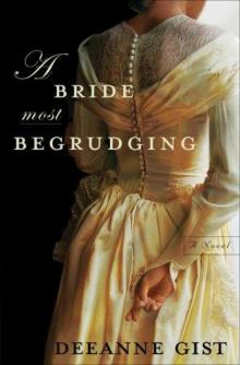      A Bride Most Begrudging