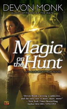      Magic on the Hunt