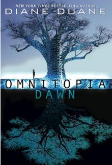      Omnitopia: Dawn
