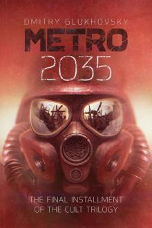      Metro 2035