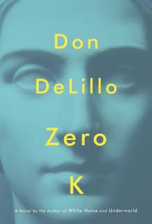      Zero K