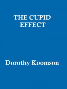      The Cupid Effect