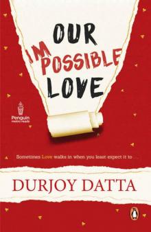      Our Impossible Love
