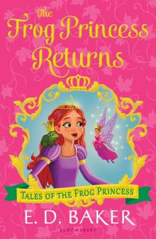      The Frog Princess Returns