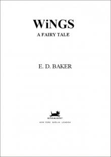      Wings: A Fairy Tale