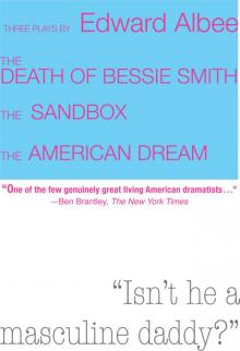      Death of Bessie Smith, the Sandbox, and the American Dream