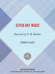      Seven-Day Magic