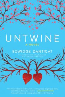      Untwine