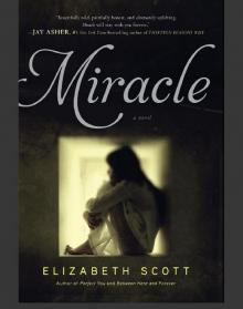      Miracle