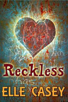      Reckless