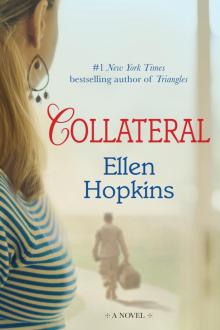      Collateral