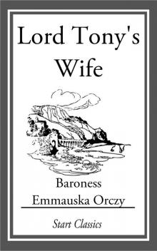      Lord Tony's Wife