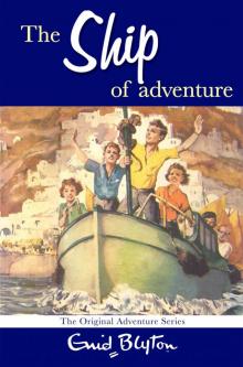      The Ship of Adventure