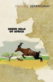      Green Hills of Africa
