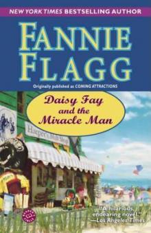      Daisy Fay and the Miracle Man