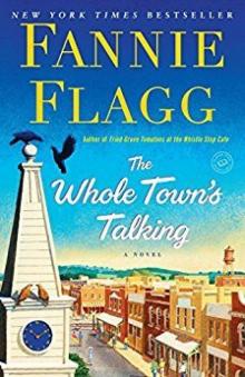      The Whole Town's Talking