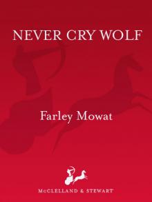      Never Cry Wolf