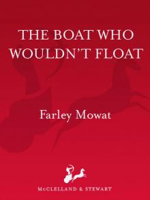      The Boat Who Wouldn't Float