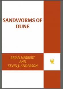      Sandworms of Dune