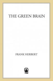      The Green Brain