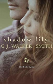      Shadow Lily