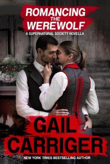      Romancing the Werewolf