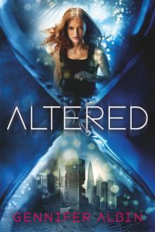      Altered