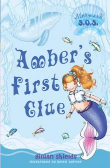      Amber's First Clue
