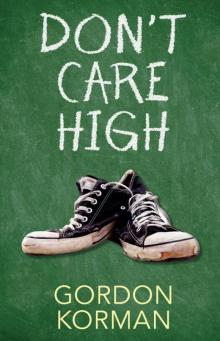      Don't Care High