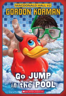      Go Jump in the Pool!