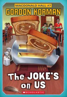      Joke's on Us