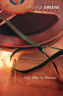      Our Man in Havana