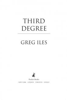      Third Degree