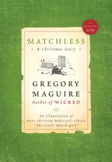      Matchless