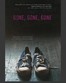      Gone, Gone, Gone