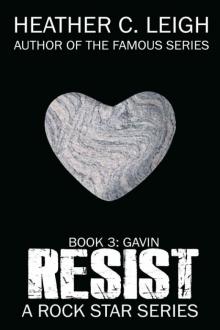      Resist: Gavin