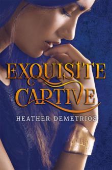      Exquisite Captive