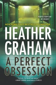      A Perfect Obsession