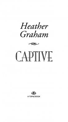      Captive