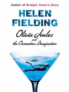      Olivia Joules and the Overactive Imagination