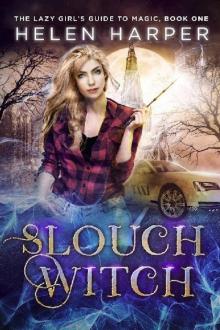      Slouch Witch