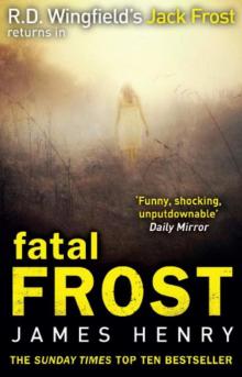     Fatal Frost