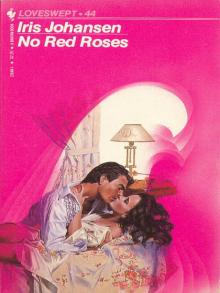      No Red Roses